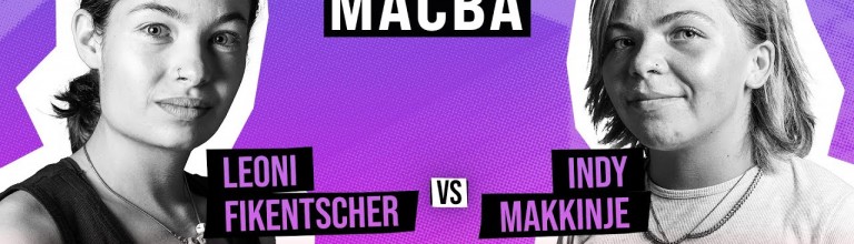 QUEEN OF MACBA - Leoni Fikentscher VS Indy Makkinje